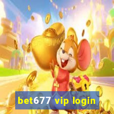 bet677 vip login